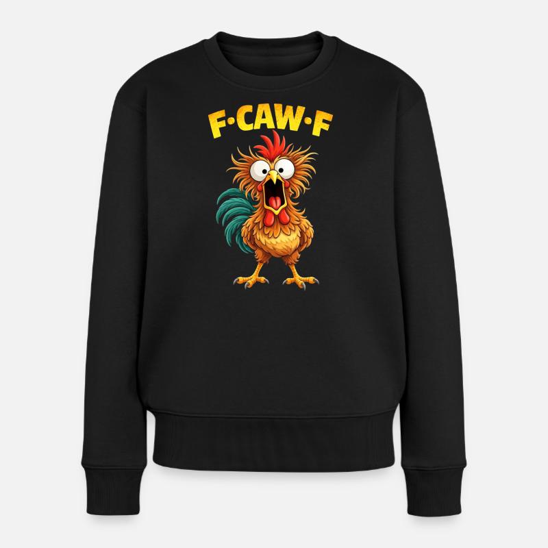 F-Caw-F Chicken Rooster Lustige Meme-Grafik - Frauen Premium Bio Pullover - Schwarz