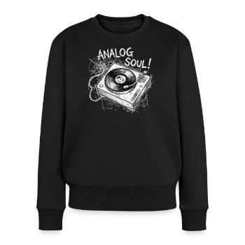 Analog Soul Plattenspieler - Frauen Premium Bio Pullover - Schwarz - Vorne - Julia (174cm)