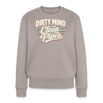 Schmutzige Gedanken | Kanalreinigung - Frauen Premium Bio Pullover - Taupe - Vorne - Julia (174cm)