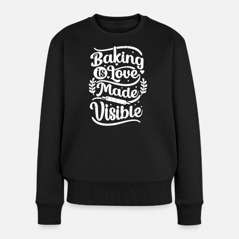 La pâtisserie, c’est l’amour rendu visible - Pull Premium bio Femme - noir