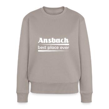 Ansbach - Stadt best place ever - Frauen Premium Bio Pullover - Taupe - Vorne - Julia (174cm)