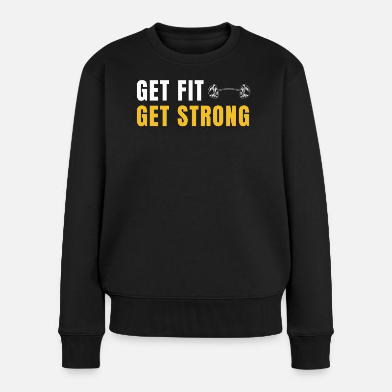 Get Fit Get Strong - Fitnessgeschenk mit Hanteln - Frauen Premium Bio Pullover - Schwarz