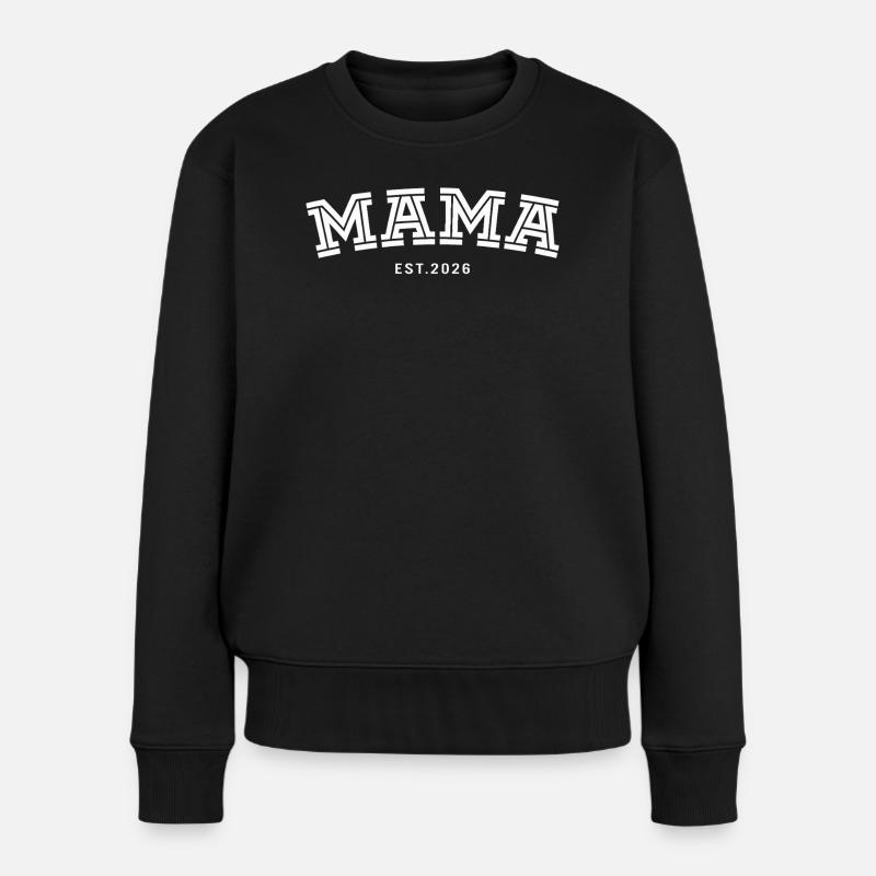Mama geest. 2026 - Frauen Premium Bio Pullover - Schwarz