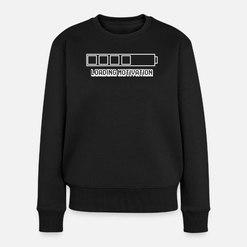 Loading Motivation - T-Shirt - Frauen Premium Bio Pullover - Schwarz