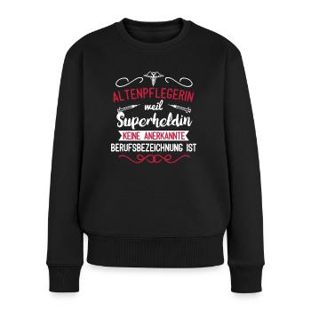 Altenpflegerin Superheldin Altenheim - Frauen Premium Bio Pullover - Schwarz - Vorne - Julia (174cm)