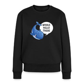Whale Hallo Dort Für Alle Whale Lover Und - Frauen Premium Bio Pullover - Schwarz - Vorne - Julia (174cm)