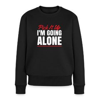 Pick It Up I'm Going Alone for Card Game Fans - Women's Premium Organic Jumper - black - Front - Julia (174cm)
