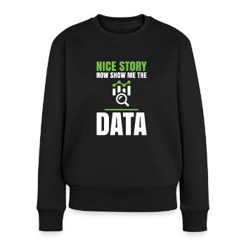Nice story, now show me the dates for - Women's Premium Organic Jumper - black - Front - Julia (174cm)