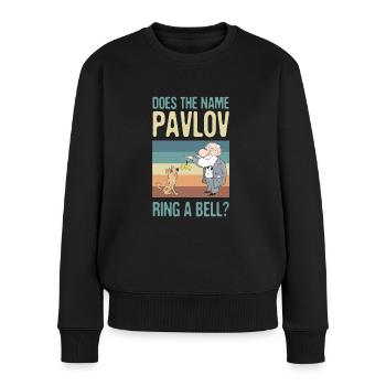 Ist Der Name Pavlov Für Psychologen Ein Begriff? - Frauen Premium Bio Pullover - Schwarz - Vorne - Julia (174cm)