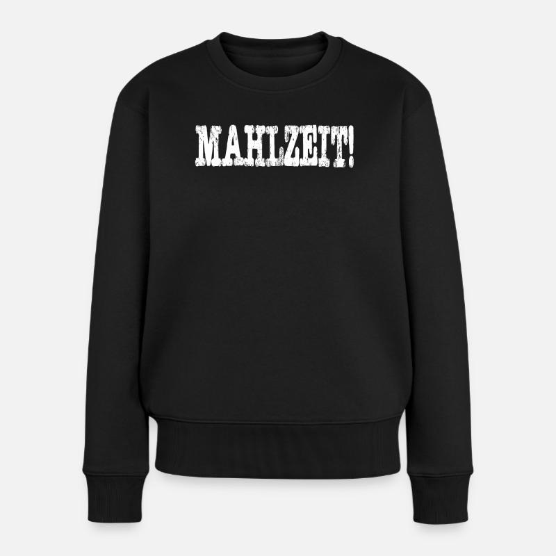 Mahlzeit - Frauen Premium Bio Pullover - Schwarz