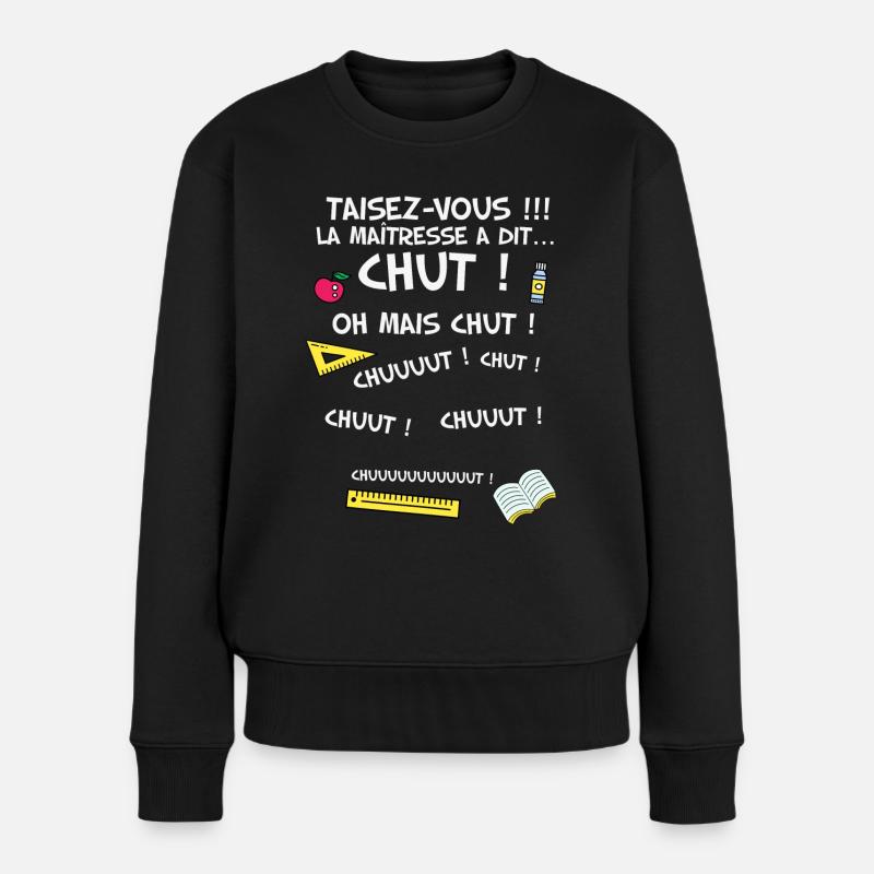 Humour institutrice enfant, maitresse d'école - Pull Premium bio Femme - noir