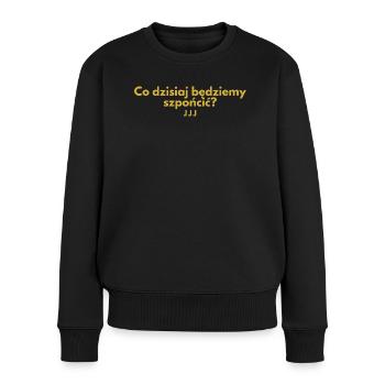 Was werden wir heute kratzen? - Frauen Premium Bio Pullover - Schwarz - Vorne - Julia (174cm)