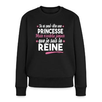 Princesse Reine Femme Fille Cadeau Couple Humour - Pull Premium bio Femme - noir - Devant - Julia (174cm)
