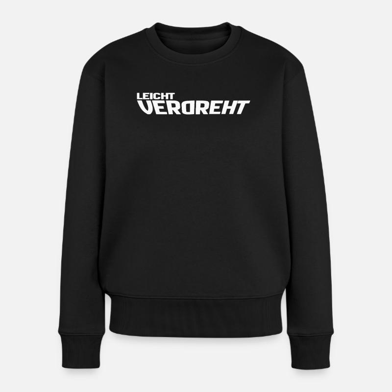 Leicht Verdreht - Design für einzigartige Menschen - Frauen Premium Bio Pullover - Schwarz