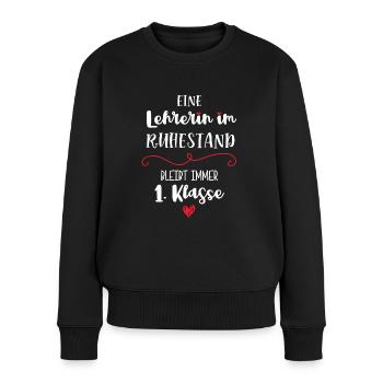Lehrerin Im Ruhestand Pension Abschied Geschenk - Frauen Premium Bio Pullover - Schwarz - Vorne - Julia (174cm)