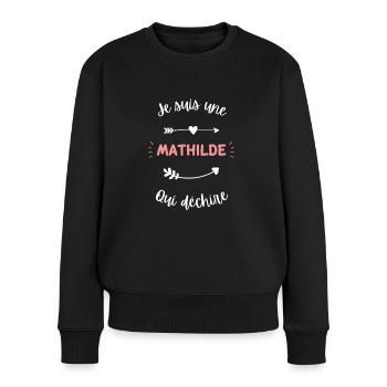 Je suis une Mathilde qui déchire - Pull Premium bio Femme - noir - Devant - Julia (174cm)