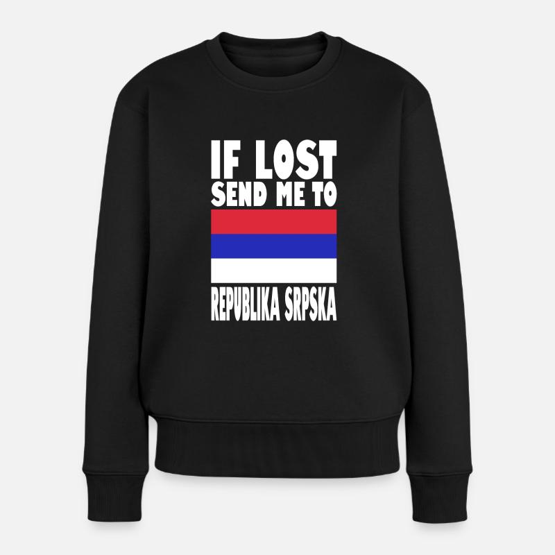 REPUBLIKA SRPSKA Flagge Spruch - Frauen Premium Bio Pullover - Schwarz