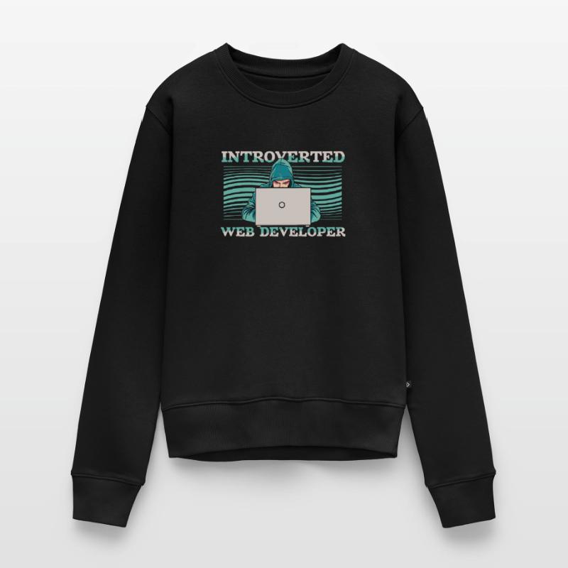 Web Entwickler Webdeveloper Introvertierte Frauen Premium Bio Pullover