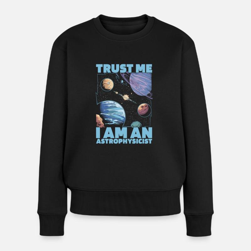 Astrophysiker - Frauen Premium Bio Pullover - Schwarz