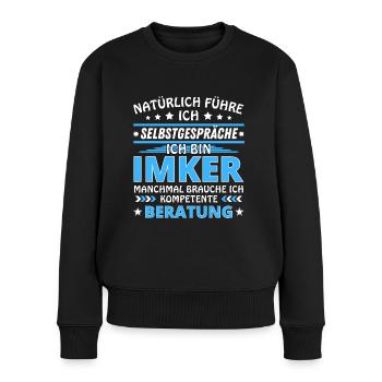 Ich führe Selbstgespräche - Imker Edition blau - Frauen Premium Bio Pullover - Schwarz - Vorne - Julia (174cm)