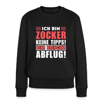 Ich bin Zocker - Keine Tipps! Bier bringen! - Frauen Premium Bio Pullover - Schwarz - Vorne - Julia (174cm)