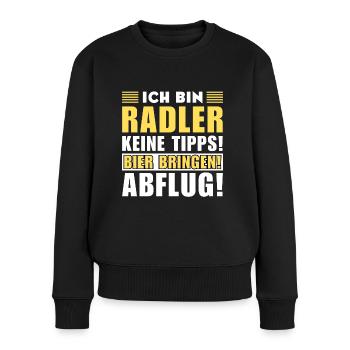 Ich bin Radler - Keine Tipps! Bier bringen - Frauen Premium Bio Pullover - Schwarz - Vorne - Julia (174cm)