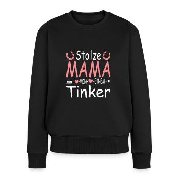 Tinker Pferd Mama Spruch - Frauen Premium Bio Pullover - Schwarz - Vorne - Julia (174cm)