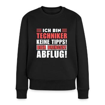 Ich bin Techniker - Keine Tipps! Bier bringen! - Frauen Premium Bio Pullover - Schwarz - Vorne - Julia (174cm)