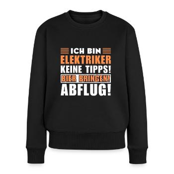 Ich bin Elektriker - Keine Tipps! Bier bringen - Frauen Premium Bio Pullover - Schwarz - Vorne - Julia (174cm)