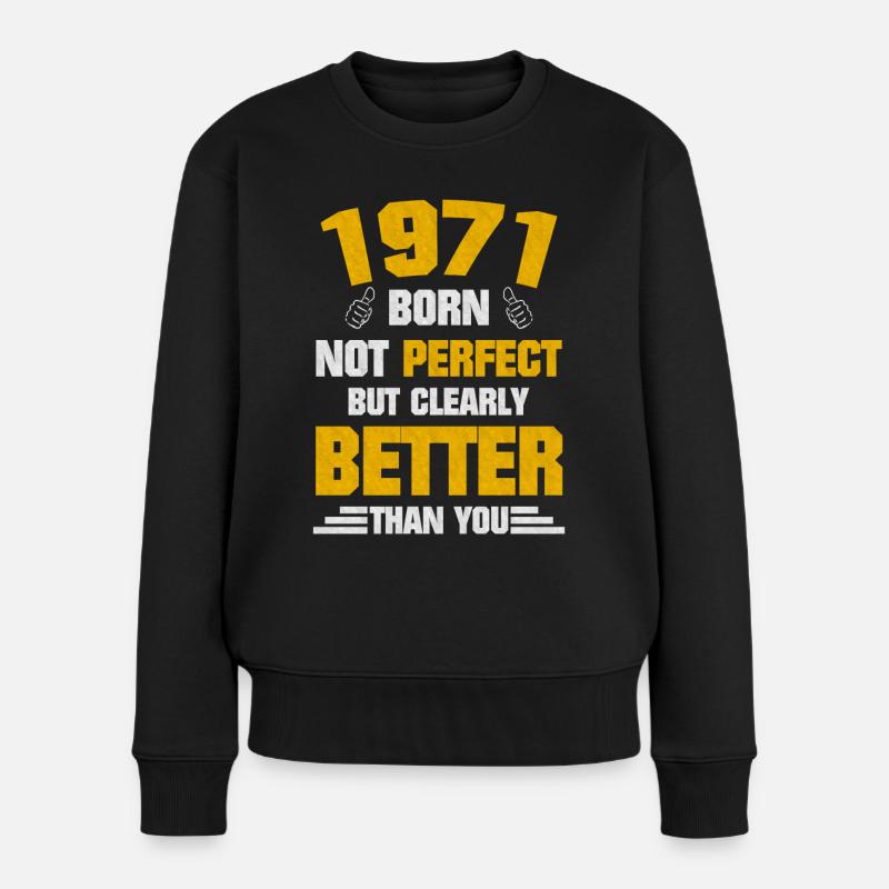 1971 Geboren - Frauen Premium Bio Pullover - Schwarz