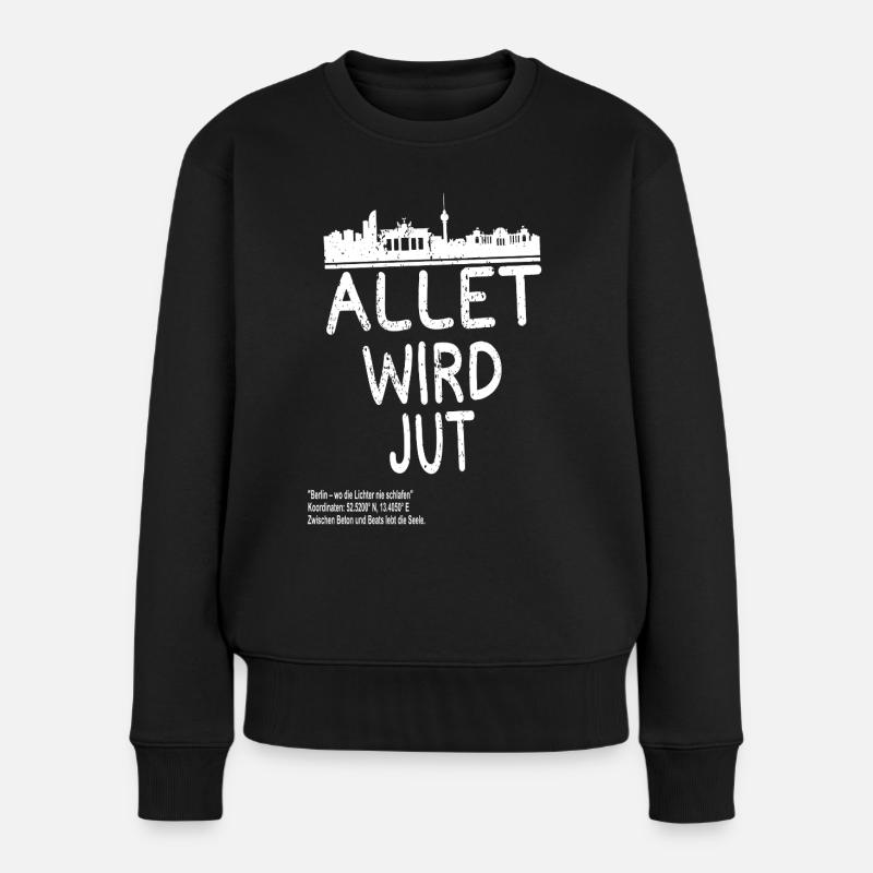 Allet wird jut – Berlin Skyline - Frauen Premium Bio Pullover - Schwarz