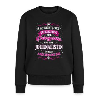 Journalistin und Prinzessin T-Shirt - Frauen Premium Bio Pullover - Schwarz - Vorne - Julia (174cm)