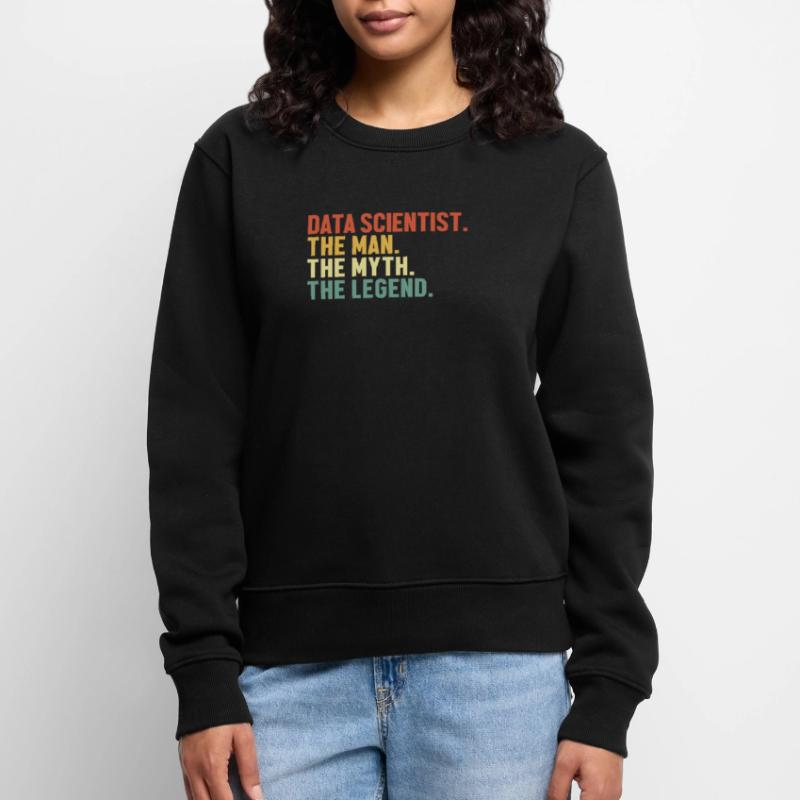 Data Scientist Man Myth Legend Data Analyst Data Pull Premium bio Femme