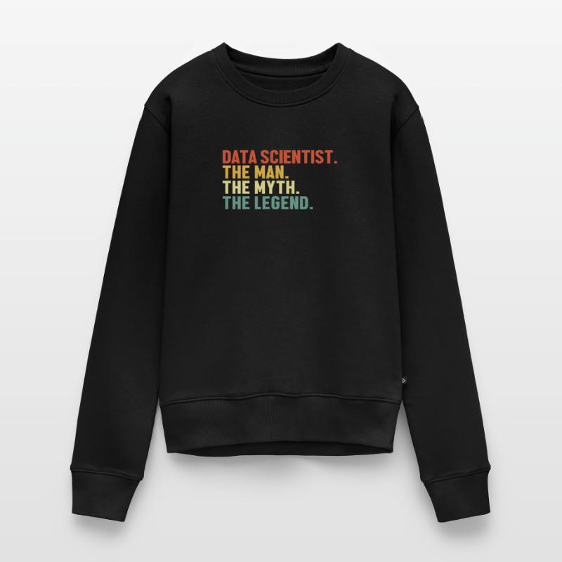Data Scientist Man Myth Legend Data Analyst Data Pull Premium bio Femme