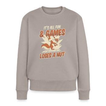 Until Someone Loses A Nut Grauhörnchen Squirrel - Frauen Premium Bio Pullover - Taupe - Vorne - Julia (174cm)