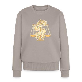Mein Traum wurde wahr. Studenten der juristischen Fakultät der Universität - Frauen Premium Bio Pullover - Taupe - Vorne - Julia (174cm)