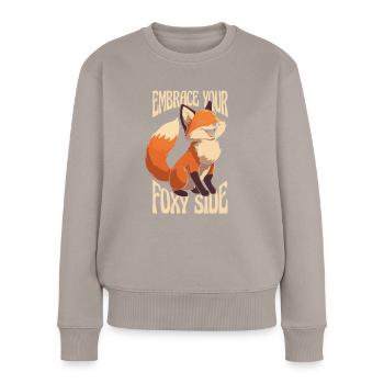 Umarmen Sie Ihre fuchsige Seite Canidae Caninae Rotfuchs - Frauen Premium Bio Pullover - Taupe - Vorne - Julia (174cm)