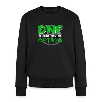 Lustiger Spruch DNF ist keine Option Geocaching - Frauen Premium Bio Pullover - Schwarz - Vorne - Julia (174cm)