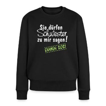 Schwester 2021 - Frauen Premium Bio Pullover - Schwarz - Vorne - Julia (174cm)
