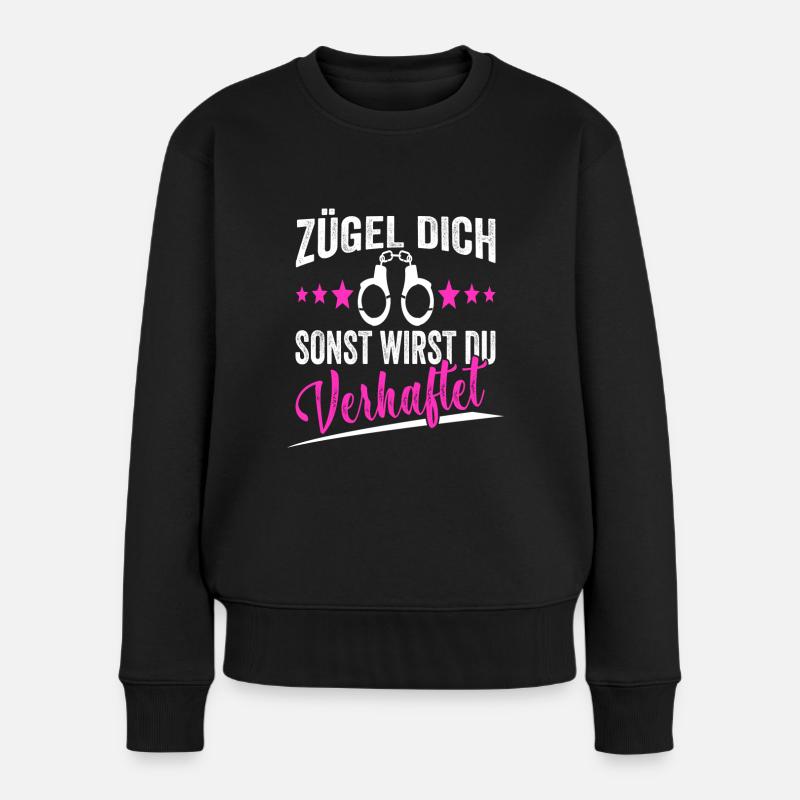 Polizistin Polizeibeamtin Lustiger Spruch Polizei - Frauen Premium Bio Pullover - Schwarz
