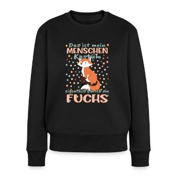 Fuchs Fuchsgesicht Fuchsliebhaber Spruch - Frauen Premium Bio Pullover - Schwarz - Vorne - Julia (174cm)