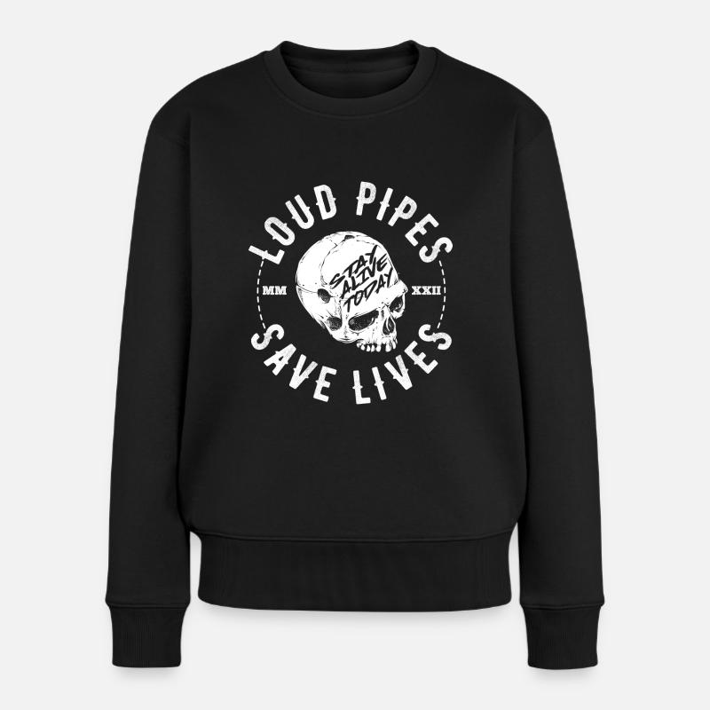 Loud Pipes Save Lives - Frauen Premium Bio Pullover - Schwarz