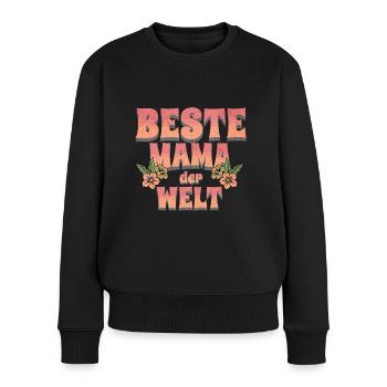 Beste Mama der Welt - Frauen Premium Bio Pullover - Schwarz - Vorne - Julia (174cm)