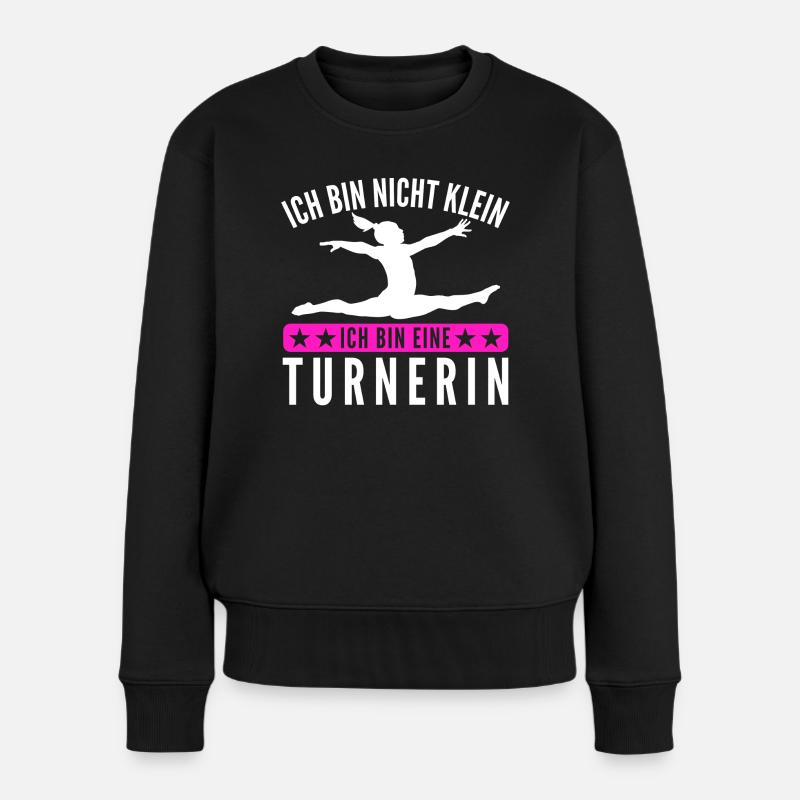 Turnen Turnerin Gymnastik Spruch Geschenk - Frauen Premium Bio Pullover - Schwarz