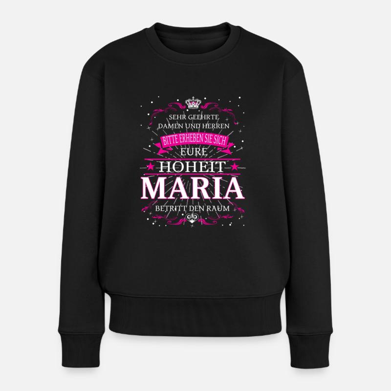 Eure Hoheit Maria betritt den Raum - Frauen Premium Bio Pullover - Schwarz
