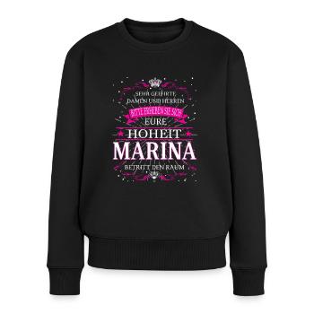 Eure Hoheit Marina betritt den Raum - Frauen Premium Bio Pullover - Schwarz - Vorne - Julia (174cm)