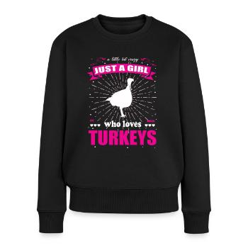 Just a Girl who loves Truthähne Outfit - Frauen Premium Bio Pullover - Schwarz - Vorne - Julia (174cm)