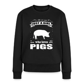 Just a Girl who loves Schweine Outfit - Frauen Premium Bio Pullover - Schwarz - Vorne - Julia (174cm)