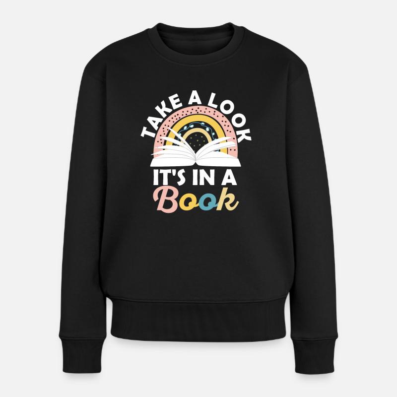 Werfen Sie einen Blick darauf, dass es in einem Buch ist, das Bücherwurm liest - Frauen Premium Bio Pullover - Schwarz