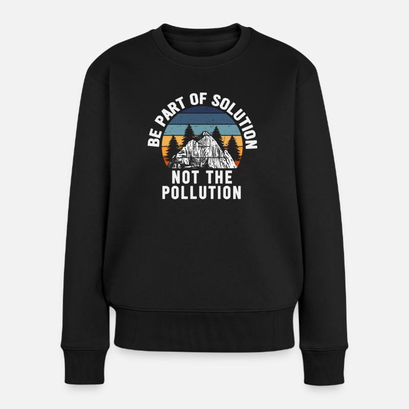 Pas de déchets sauvages : Journée de la Terre, - Pull Premium bio Femme - noir